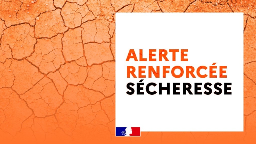 Alerte secheresse renforcee